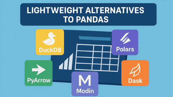 Alternatives to Pandas in Python