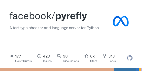 Pyrefly: A Fast Python Type Checker